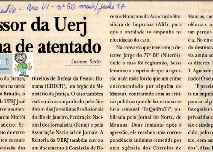 Quem mandou? Amazonino e o Taquiprati